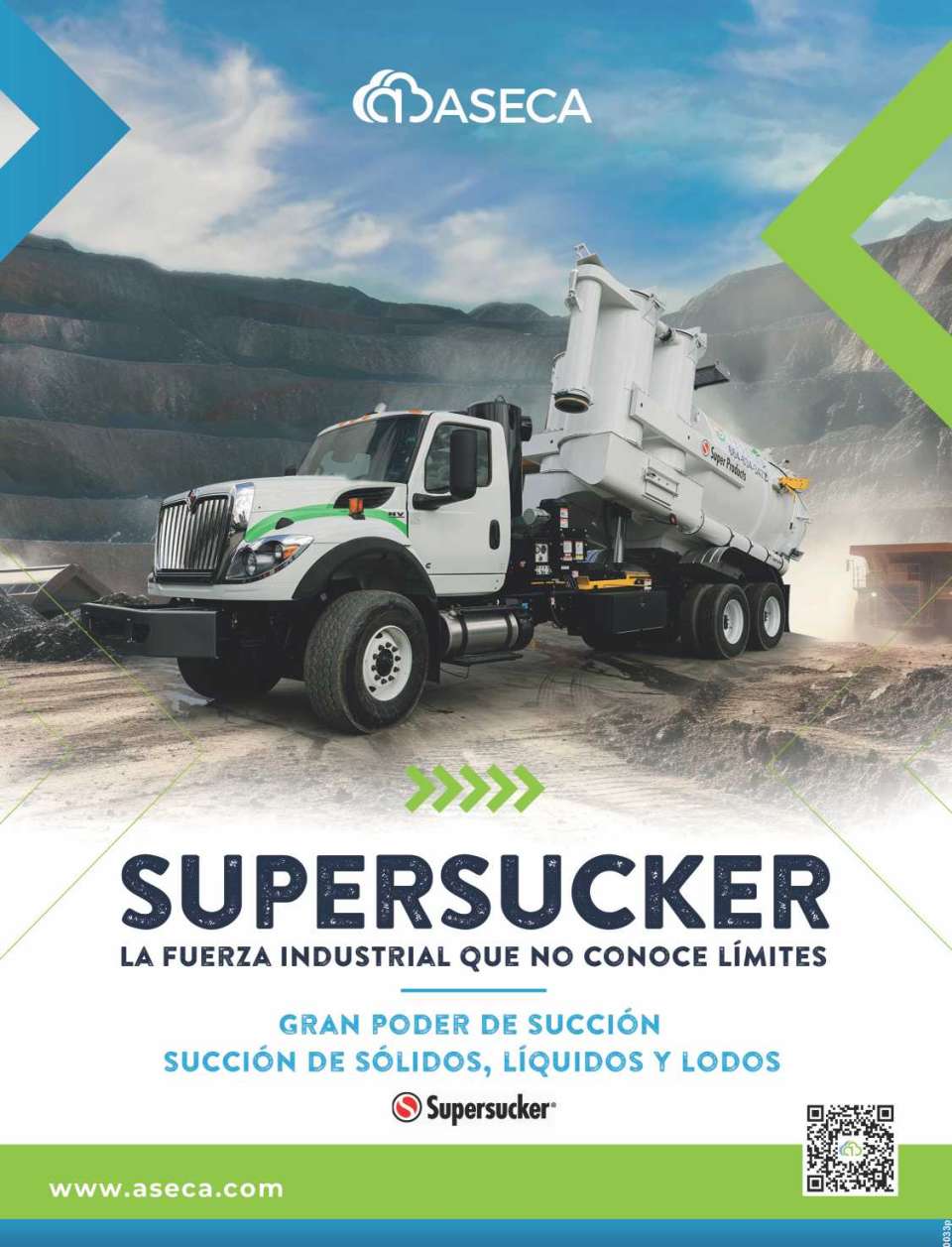 SUPERSUCKERS la fuerza industrial que no conoce limites. Gran poder de SUCCION. Succion de solidos, liquidos y lodos.