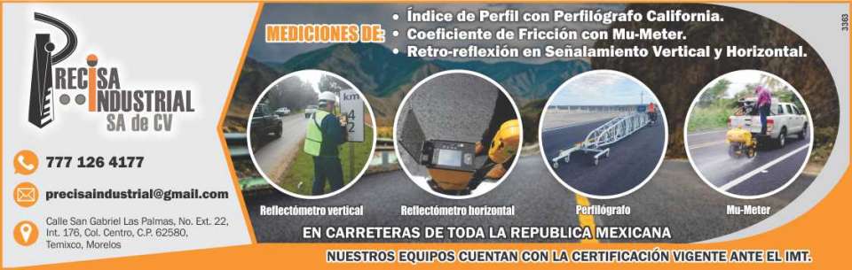Mediciones de indice de perfil con perfilografo California, mediciones de friccion con Mu-Meter, mediciones de retro reflexion en señalamiento vertical y horizontal Mediciones de indice de perfil con perfilografo California, mediciones de friccion con Mu-Meter, mediciones de retro reflexion en señalamiento vertical y horizontal